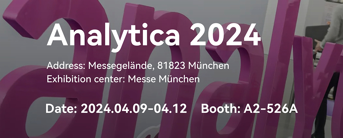 Analytica 2024 is about to start,  welcome to join us ! 